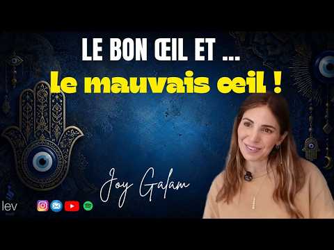 Le bon œil🧐et le mauvais œil🧿 !