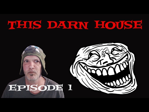 FREEKIN TROLL!! AMNESIA CUSTOM STORYtime THIS DARN HOUSE pt 1