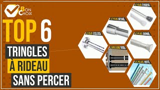 Tringles à rideau sans percer - Top 6 - (BonChoix)