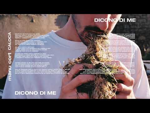 Dicono Di Me- MANU CORT. [ CALOCA ]