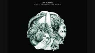 Sam Roberts-End of the Empire
