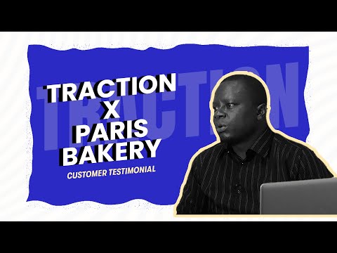 Mr. Wahab's Thrilling Journey with Traction: Transforming Paris Bakery Ibadan