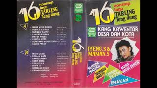 Download lagu Iyeng Suparman - 16 Nonstop Lagu Tarling Teng Dung ( Full Album ) mp3
