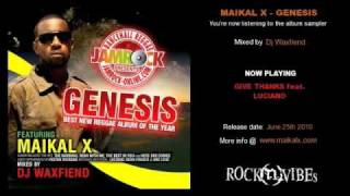 MAIKAL X - GENESIS (SAMPLER Pt. 1 Mixed By Dj Waxfiend)