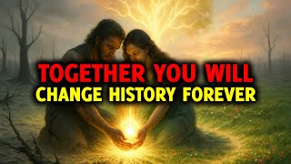 CHOSEN ONES: THE TWO OF YOU WILL BE THE MOST POWERFUL COUPLE IN HISTORY!