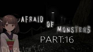 Afraid of Monsters Director's Cut part 16【VOICEROID実況】