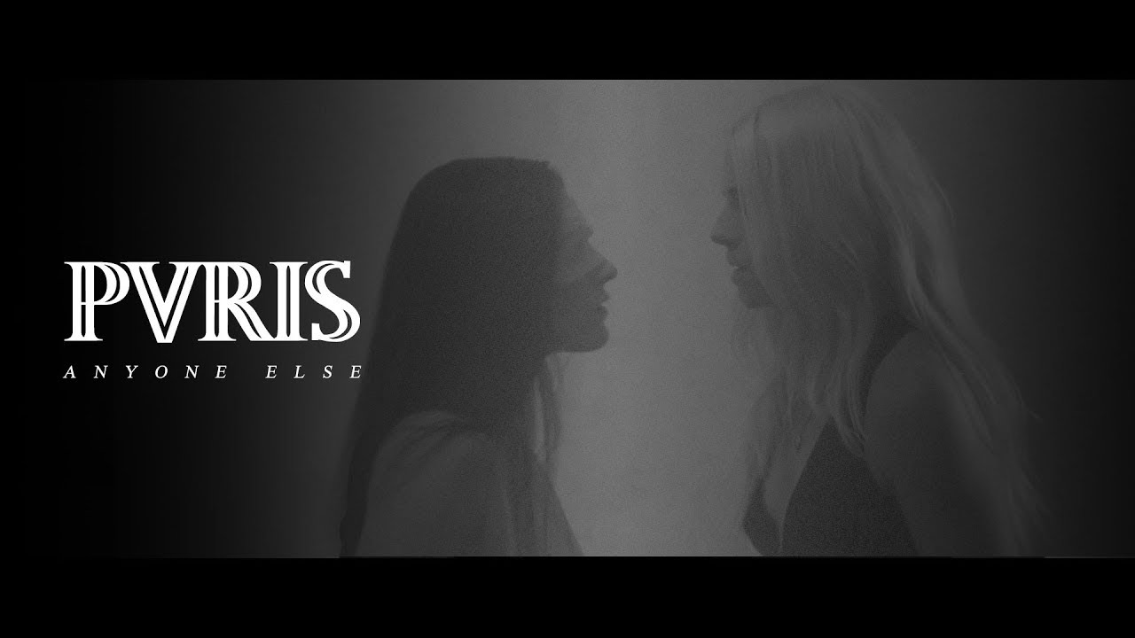PVRIS — Anyone Else