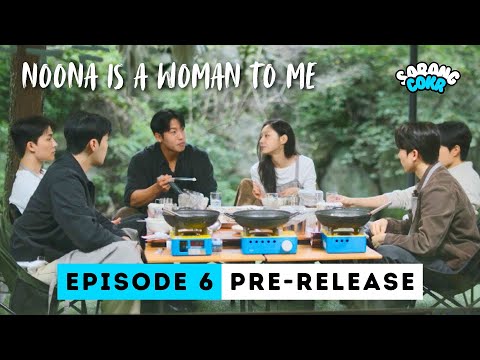 5 ON 1 DATE | Noona is a Woman to Me Episode 6 Sneak Peek & Spoiler