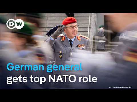 Germany's highest-ranking general elected as Chair of NATO's Military Committee | DW News