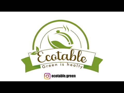 EcoTable "Stay Green Stay Healthy"-Business communication final semester exam.