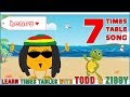 7 Times Table Song (Learning is Fun The Todd & Ziggy Way!) 7 Times Table Song (Learning is Fun The Todd & Ziggy Way!)
