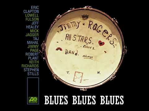 The Jimmy Rogers All Star Bright Lights Big Cit..