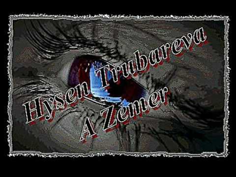 Hysen Trubareva - A Zemer
