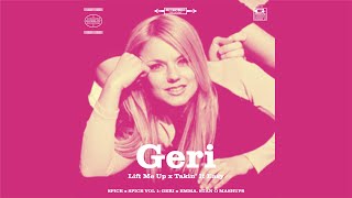 Geri Halliwell x Emma Bunton - Lift Me Up x Takin' It Easy (Stan O Mashup)