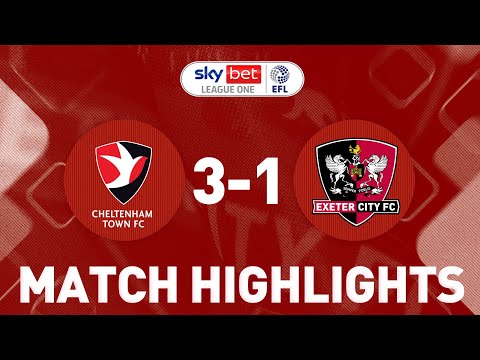 HIGHLIGHTS: Cheltenham Town 3 Exeter City 1 (18/3/23) EFL Sky Bet League One