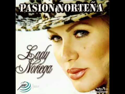 Lady Noriega Llegaste