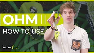 OHM II チュートリアル | EDELRID