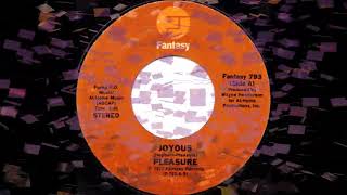 Pleasure - Joyous (from vinyl 45) (1977)