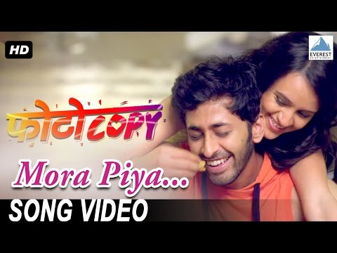 Mora Piya Song - Photocopy | Latest Marathi Songs 2016 | Parna Pethe, Chetan Chitnis | Adarsh Shinde