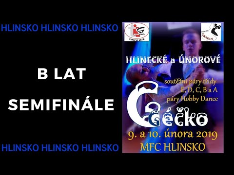 HLINECKÉ A ÚNOROVÉ GÉČKO 2019 | HLINSKO, 10.02. | DOSPĚLÍ B LAT | SEMIFINÁLE
