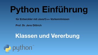 Python Einführung: Klassen und Vererbung