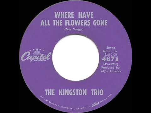 1962 HITS ARCHIVE: Where Have All The Flowers Gone - Kingston Trio