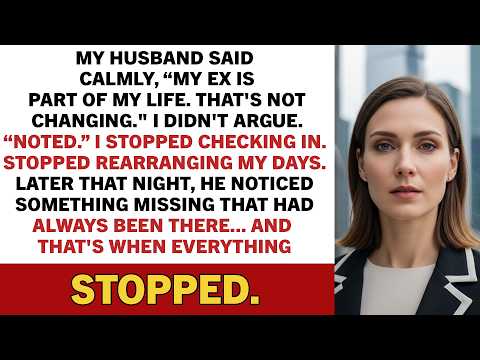 My Husband Said Calmly, “My Ex Is Part Of My Life. That's Not Changing." I Didn't Argue.