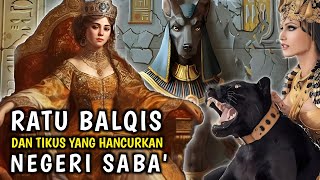 Kisah Ratu Balqis dan Hancurnya Negeri Saba