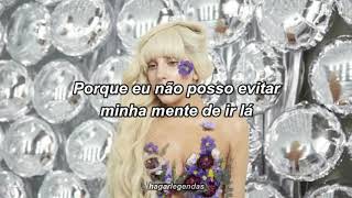 Lady Gaga - Sexxx Dreams (Legendado/Tradução)