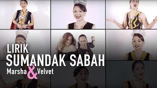 Download lagu SUMANDAK SABAH - MARSHA & VELVET mp3 Download lagu SUMANDAK SABAH - MARSHA & VELVET mp3