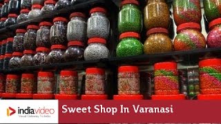 Sweet Shop in Varanasi