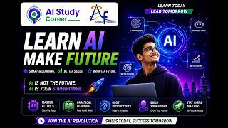 🎓 Students & Parents Must Watch! | Future-Ready Skills with AI Study Career