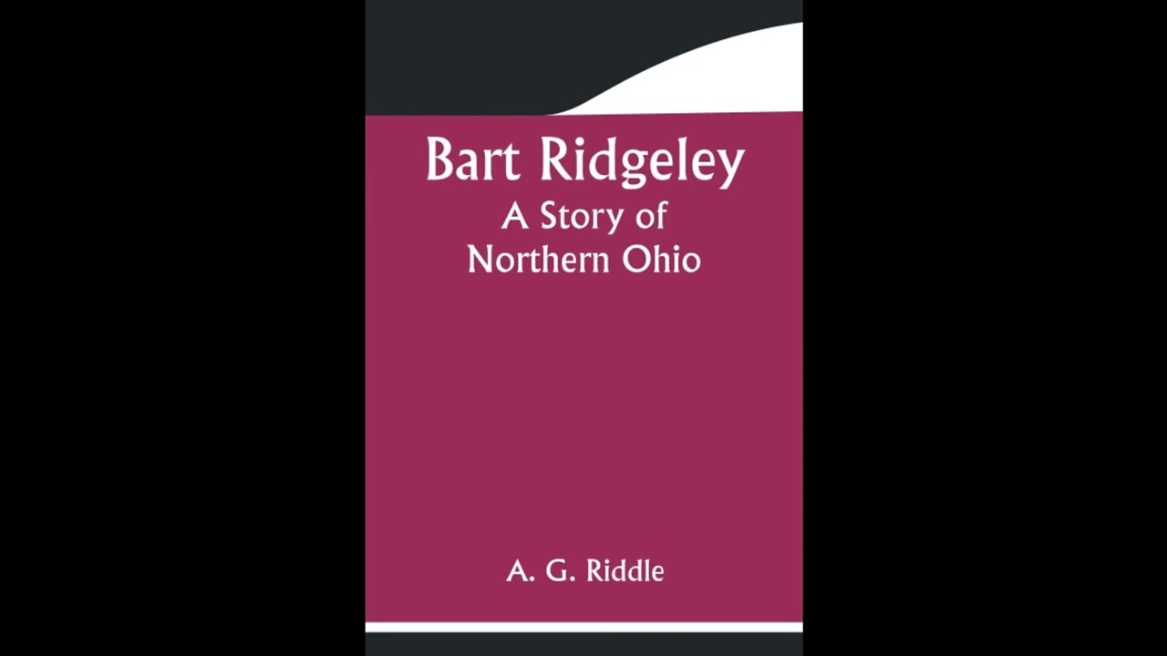 Bart Ridgeley: A Story of Northern Ohio