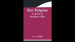 Bart Ridgeley: A Story of Northern Ohio
