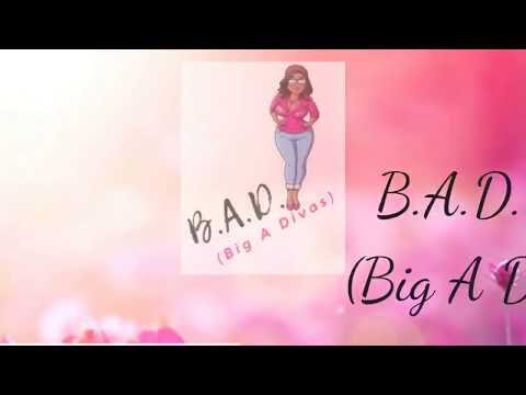 B.A.D. TV (Big A Divas)