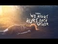 We Might Hurt Each Other | Official Trailer | SCREAMBOX Original