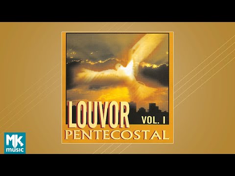 Louvor Pentecostal Vol. 1 (CD COMPLETO)