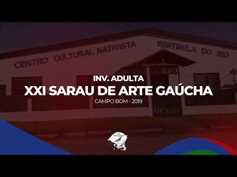 CCN SENTINELA DO RIO GRANDE - XXI Sarau de Arte Gaúcha - 2019