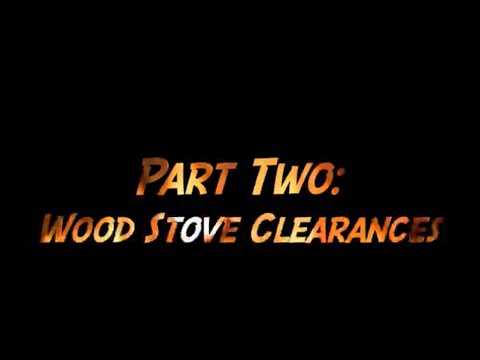 Wood Stove Clearances