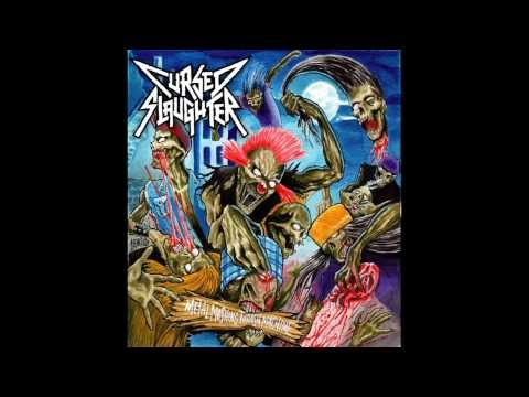 Cursed Slaughter - Metal Moshing Thrash Machine [Full Album]