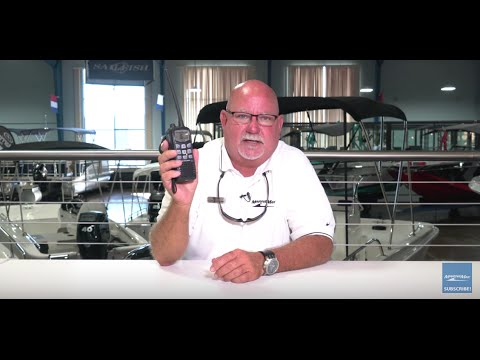 Boating Tips Episode 5: How To Use Your VHF Radio