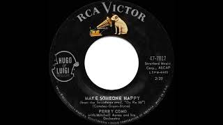 1960 Perry Como - Make Someone Happy