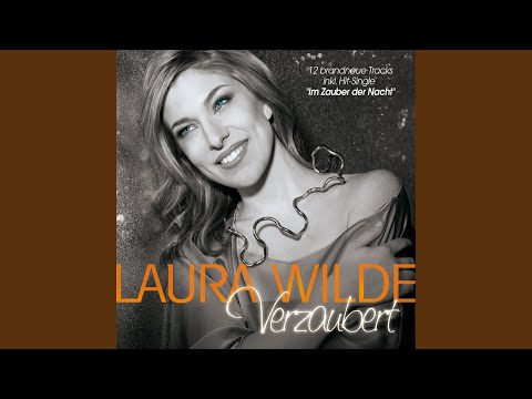 Lass Uns Das Leben Wieder Spürn - Laura Wilde