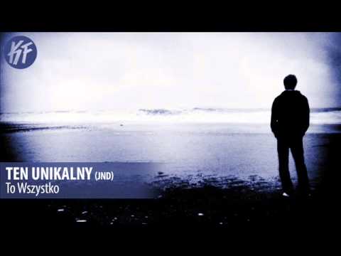 Ten Unikalny(JnD) - To Wszystko (incl.  Keyfee)