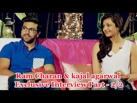 Ram Charan & kajal agarwal Exclusive Interview Part 2/2