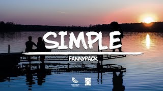 FANNYPACK - Simple (Lyrics) 🐻