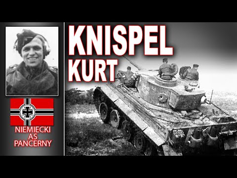 Kurt Knispel - The most effective tank ace of World War II