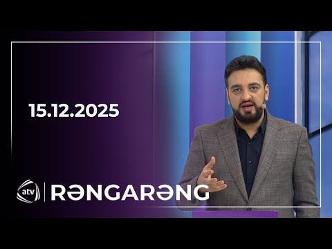 Rəngarəng / 15.12.2025