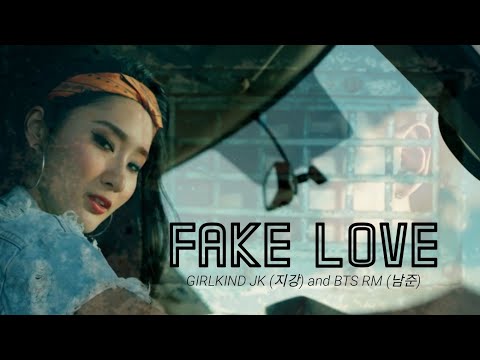 JK (지강) and RM (남준) - Fake Love (Of. Frasko) FMV | GIRLKIND (걸카인드) and BTS (방탄소년단)