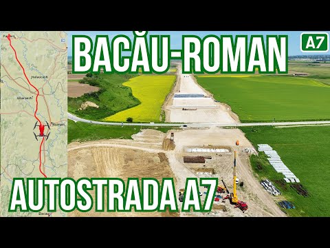 AUTOSTRADA A7 #345 Bacau-Roman Nord Stadiu lucrari 21-22.05.2025 | Maraton nr. 9